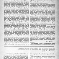 1602 - Page 1503 - Partie professionnelle. Droit professionnel. Le contrôle du conseil d’état sur les juridictions de l’ordre ou le souverain déchu / Contestations en matière de sécurité sociale, par le Pr J. Vanverts. Contestations d’ordre médical