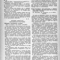 1671 - Page 1572 - Partie Scientifique. Les sociétés savantes. Académie nationale de médecine. (Séance du 3 juin 1947). Les Centres de Jeunesse et de Santé en Allemagne / Société médicale des hôpitaux de Paris. Méningite charbonneuse suraiguë, (2-5-1947) / Maladie Mitrale au cours d’une septicémie à streptocoques traitée par la pénicilline, (2-5-1947) / Kyste bronchique, infra-pulmonaire, à cholestérine, congénital, chez une jeune fille de 24 ans. Lobectomie. Guérison, (2-5-47)