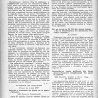 1713 - Page 1614 - Partie Scientifique. Les sociétés savantes. Académie des sciences. Séance du 23- juin 1947. Action expérimentale exercée sur les centres nerveux par la toxine neurotrope du bacille typhique / Académie de chirurgie. Séance du 4 juin 1947. Note sur le traitement des plaies par la poudre d’hématies / Sur un travail de M. Cid Dos Santos intitulé : « Sur la désosbtruction des thromboses artérielles anciennes » / Pneumothorax simple persistant par fistule pleuro-pulmonaire. Complications des plaies de poitrine