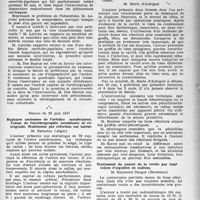 1930 - Page 1831 - Partie Scientifique. Les sociétés savantes. Académie de chirurgie. Séance du 21 mai 1946. anévrisme artériole-veineux jugulo-chrotidien ; Ligature de la fistule vasculaire suivie d’endo-anévrysmoraphie / Séance du 25 juin 1947. Ruptures anciennes de l’urèthre membraneux. Valeur de l’uréthrographie ascendante et-rétrograde. Traitement par réfection sur tuteur / Traitement des ostéomyélites prolongées par les opérations plastiques / Traitement du cancer de la vessie par implantation d’aiguilles de radium