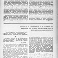 2146 - Page 2047 - Partie professionnelle. Organisation professionnelle. Sécurité sociale.. Devant la crise… / Congrès de la F. N. O. S. S. des 21 et 22 novembre 1947. Rapports des caisses de sécurité sociale avec les syndicats médicaux