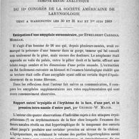 0091 - Page 83 - Sociétés savantes. Compte rendu analytique du 11e Congrès de la Société américaine de laryngologie tenu à Washington les 30 et 31 mai et 1er juin 1889. Extirpation d'une amygdale surnuméraire, par Ethelbert Carroll Morgan / Rapport entre l'érysipèle et l'érythème de la face, d'une part, et la pression intra-nasale d'autre part, par George-W. Major