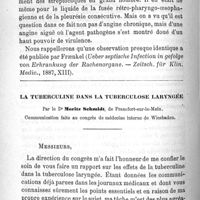 0218 - Page 210 - Travaux originaux. Angine streptococcienne ; fusée purulente et rétro-pharyngo-oesophagienne s'ouvrant dans la cavité pleurale droite ; pleurésie purulente à streptocoques ; empyème ; mort. Par M. V. Hanot... / La tuberculine dans la tuberculose laryngée. Par le Dr Moritz Schmidt... Communication faite au Congrès de médecine interne de Wiesbaden