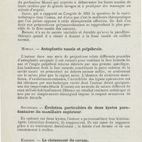 0122 - Page 120 - Sociétés savantes. Société française d'oto-rhino-laryngologie. Congrès tenu à Paris du 14 au 17 octobre 1925. Georges Portmann. - Le traitement de l'ozène par le vaccin de Perez / Moreau. - Autoplastie nasale et palpébrale / Seigneurin. - Évolution particulière de deux kystes paradentaires du maxillaire supérieur / Razemon. - Le cloisement du cavum