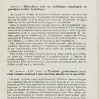 0700 - Page 698 - Sociétés savantes. Société américaine de laryngologie, rhinologie et otologie. XXXIe Congrès (22-25 mai 1925). Seydell. - Mastoïdite chez un diabétique compliquée de paralysie faciale diabétique / W. Leyman et A.-M. Alden. - Troubles gastro-intestinaux chez l'enfant, résultat d'une infection latente de la mastoïde
