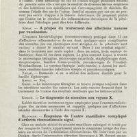 0720 - Page 718 - Sociétés savantes. IIIe Congrès de la Société tchécoslovaque d'oto-laryngologie. Prague 31 mai et 1er juin 1924. Greif. - L'étiologie de l'ozène familial / Kopac. - A propos du traitement des affections nasales par vaccination / Kohler. - Le diagnostic de sinusites aux rayons X / Hlavacek. - Empyème de l'antre maxillaire compliqué d'arthrite rhumatismale aiguë / Miskovsky. - Contribution à la séméiologie des corps étrangers des voies aériennes