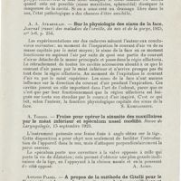 0751 - Page 749 - Revue analytique (Ouvrages, thèses et articles). Freedman. - Pathogénie de la polypose nasale. Arch. of. oto-laryngology... / A. A. Atkarskaju. - Sur la physiologie des sinus de la face. Journal (russe) des maladies de l'oreille, du nez et de la gorge [S. Kompagneetz] / A. Torres. - Fraise pour opérer la sinusite des maxillaires par le méat inférieur et spéculum nasal modifié. Revue de Laryngologie... [A. Aubin] / Antonio Piazza. - A propos de la méthode de Citelli pour le diagnostic et la cure des sinusites purulentes maxillaires et frontales. Revue de Laryngologie...