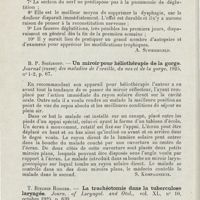 0762 - Page 760 - Revue analytique (Ouvrages, thèses et articles). Strawraki. - Quelques remarques sur la résection du laryngé supérieur dans la dysphagie des tuberculeux. Journal des maladies de l'oreille, du nez et de la gorge... [A. Schmiergeld] / B. P. Sniéjkoff. - Un miroir pour héliothérapie de la gorge. Journal (russe) des maladies de l'oreille, du nez et de la gorge... [S. Kompagneetz] / T. Ritchie Rodger. - La trachéotomie dans la tuberculose laryngée. Journ. of Laryngol. and Otol...