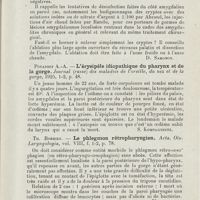 0874 - Page 873 - Revue analytique (Ouvrages, thèses et articles). Aloin. - A propos de l'ablation de l'amygdale chez les porteurs de lésions diphtéritiques. Annales des médecins praticiens de Lyon... [D. Sargnon] / Potapoff A.-A. - L'érysipèle idiopathique du pharynx et de la gorge. Journal (russe) des maladies de l'oreille, du nez et de la gorge... [S. Kompagneetz] / Th. Borries. - Le phlegmon rétropharyngien. Acta. Oto-Laryngologia... / A.-J. Guecheline. - Sur la casuistique des néoplasmes malins du pharynx. Journal (russe) des maladies de l'oreille, du nez et de la gorge... [S. Kompagneetz]