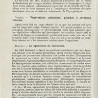 1110 - Page 1110 - Sociétés savantes. IVe Congrès roumain d'oto-rhino-laryngologie. Bucarest, 25, 26 octobre 1925. Mayersohn au nom de A. Spirt-Craiova. - Un cas de sténose inflammatoire cicatricielle de la bouche de l'oesophage. Diverticule volumineux de l'hypopharynx / Vasiliu. - Végétations adénoïdes, glandes à sécrétion interne / Daraban. - Le syndrome de Gerhardt