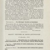 1205 - Page 1205 - Sociétés savantes. Société d'oto-rhino-laryngologie de Paris. 20 mai 1926. Jacques et Julien Vialle. - Furoncle de l'aile du nez. Intervention large précoce. Mort au septième jour par septicémie staphylococcique / Julien et Jacques Vialle. - Énorme déviation laryngo-trachéale par goitre. Opération. Guérison / Dufourmentel. - La chirurgie faciale en Amérique / Société viennoise de rhino-laryngologie. 15 décembre 1925. Ullman et Spigel. - Le mécanisme sub-cortical de la phonation