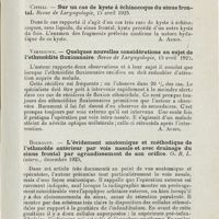1219 - Page 1219 - Revue analytique (Ouvrages, thèses et articles). Lévesque. - Empyème frontal fermé. Annales des mal. de l'or... [Aubin] / Citelli. - Sur un cas de kyste à échinocoque du sinus frontal. Revue de laryngologie... [A. Aubin] / Vernieuwe. - Quelques nouvelles considérations au sujet de l'ethmoïdite fluxionnaire. Revue de laryngologie... [A. Aubin] / Bourguet. - L'évidement anatomique et méthodique de l'ethmoïde antérieur par voie nasale et avec drainage du sinus frontal par agrandissement de son orifice. O. R. L. intern...