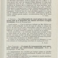 1223 - Page 1223 - Revue analytique (Ouvrages, thèses et articles). Negrié. - Deux cas de complications orbitaires de sinusites. Revue de laryngologie... [A. Aubin] / J. Terracol. - La radiographie du canal optique et du canal grand rond et le diagnostic des lésions nerveuses d'origine sinusienne. Revue de laryngologie [A. Aubin] / Emile Thibaudet. - A propos du tamponnement post-opératoire consécutif aux interventions endonasales. Revue de laryngologie...