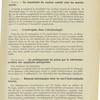 1115 - Page 1103 - Sociétés savantes. Ve Congrès de la Société tchécoslovaque d'otolaryngologie tenu à Prague les 5 et 6 juin 1926. Jelinek. - Le réflexe oculocardiaque dans la rhinolaryngologie / Kopac. - La sensibilité du conduit auditif chez les sourds-muets / Loewy. - L'urotropine dans l'otorhinologie / Precechtel. - Le prolongement du palais par la rétrotransposition des apophyses ptérygoïdes / Zaviska. - Examen histologique dans un cas d'hydrocéphalie interne