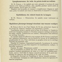 1212 - Page 1200 - Sociétés savantes. Compte rendu des séances de la Société bruxelloise d'oto-rhino-laryngologie 1927. Par le Dr Coelst... Séance du 29 avril 1927. Lymphosarcome du voile du palais traité au radium / Epithélioma du rebord basal de la langue / Syphilome pharyngo-laryngé simulant une tumeur maligne
