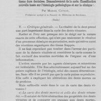 0057 - Page 56 - Travaux originaux. Pathogénie de la carie dentaire - Troubles réactionnels que provoquent les infections dans les tissus durs dentaires. Démembrement de la carie. Classification nouvelle basée sur l’histologie pathologique et sur la clinique par Marcel Cavalié (Suite) (À suivre)