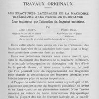 0312 - Page 319 - Travaux originaux. Les fractures latérales de la mâchoire inférieure avec perte de substance leur traitement par L’attraction du fragment postérieur par Léon Imbert et Pierre Réal
