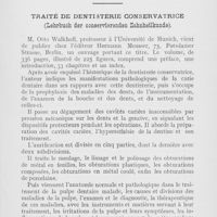 0319 - Page 319 - Bibliographie. Manuel de prothèse par MM. P. Martinier et G. Villain. Tome i. — Principes généraux appliqués aux différentes prothèses par Paul Housset / Traité de dentisterie conservatrice, M. Otto Walkhoff