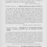 0624 - Page 622 - Revue analytique. H. W. Dachtler. — Classification des infections apicales. (Dent. Cosmos, février 1921) / Tellier et Reyssac. — Calculs salivaires du canal de Wharton. (Province dentaire, janvier 1922) / Cavalié et Mandoul. — Traitement de la polyarthrite alvéolo-dentaire expulsive, pyorrhée par les injections d’arseno-benzol (Société de méd. Et de chir. De Bordeaux, 23 juin 1922) / Marcel Pincemaille. — Procédé de diagnostic des lésions pulpaires. (Le Therapeute Moderne, 1921)