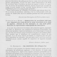 0038 - Page 37 - Revue analytique. Villandre. — Deux observations de dents incluses s'accompagnant d'accidents infectieux graves. (Société des Chirurgiens de Paris, 4 mars 1921) / Dutheillet de la Mothe. — Ostéomyélite du maxillaire inférieur avec séquestration totale de cet os, suite d’accidents de la dent de sagesse. Ablation de l'os séquestre en une seule pièce. Guérison et régénération remarquable du maxillaire. (France dentaire, juillet 1920) / Ch. Bennejeant. — La constitution des alliages d’or. (Revue de stomatologie, 1920)