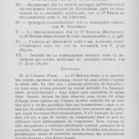 0520 - Page 519 - Réunions et congrès. A. F. A. S. — Congrès de Bordeaux, 1923. Séance du 1er août après-midi (Suite et fin). Contribution à l'étude théorique et pratique de l'arc lingual par le Dr B. De Nevrezé / Recherches sur la valeur pratique du stock-vaccin polymicrobien polyvalent de Goldenberg dans le traitement de la pyorrhée alvéolaire par le Dr Frison en collaboration avec G. De libouton / Quelques considérations sur la porcelaine coulée par M. Schatzman / La périodontologie par le Dr Boisson / L'emploi du rhodarsan dans l'art dentaire, particulièrement dans les cas de pyorrhée par P. Jean / Intérêt de la radiographie spéciale dans la recherche des causes dentaires de troubles visuels par P. Jean