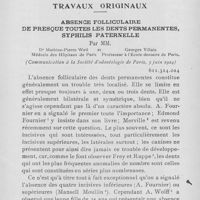 0728 - Page 725 - Travaux originaux. Absence folliculaire de presque toutes les dents permanentes, syphilis paternelle par MM. Dr Mathieu-Pierre Weille et Georges Villain