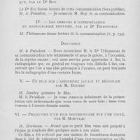0778 - Page 775 - Sociétés scientifiques. Société d’odontologie de Paris. Réunion du 3 juin 1924. Absence folliculaire de presque toutes les dents permanentes (Syphilis paternelle) - Présentation de malade par M. Le Dr Mathieu-Pierre Weil et M. G. Vlllain / Un cas de guérison d’un abcès alvéolaire grave par des moyens simples avec controle radiographique par le Dr Roy / Les erreurs d’interprétation en radiographie dentaire par le Dr Thibonneau / Un film sur l’anesthésie locale et régionale par M. Daubry / Projection d’un film documentaire sur l’or coulé par M. Morineau