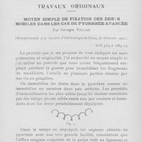 0864 - Page 861 - Travaux originaux. Moyen simple de fixation des dents mobiles dans les cas de pyorrhée avancée par Georges Villain
