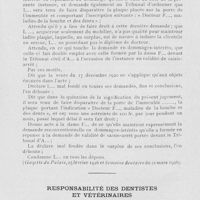 0636 - Page 619 - Jurisprudence professionnelle. Tribunal civil de la Seine (5e chambre). 26 décembre 1925 / Responsabilité des dentistes et vétérinaires