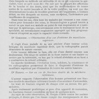0814 - Page 797 - Sociétés scientifiques. Société de stomatologies. Séance du 18 octobre 1926 / Sociétés scientifiques. Société de stomatologie. Séance du 18 octobre 1926. Dr J. Pescher. — Démonstration de l'entraînement respiratoire par la méthode spiroscopique avec présentation de l'appareillage / Dr Gornouec. — Observation d'un cas d'ostéime du maxillaire supérieur / Dr Herpin. — Sur un cas de fracture double de la mâchoire inférieure / Réunions et congrès. Congrès de Constantine (1926) - Association française pour l'avancement des sciences - Section d'odontologie