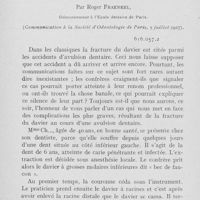 0717 - Page 710 - Travaux originaux. Accident rare d’avulsion dentaire - fracture du davier - extirpation du fragment à l’aide de l’anesthésie masséterine par Roger Fraenkel