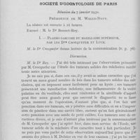 0111 - Page 110 - Sociétés scientifiques. Société d’odontologie de Paris. Réunion du 7 janvier 1930. Plasmo-sacrome du maxillaire supérieur, par les Drs Crocquefer etLuck