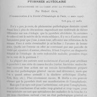 0350 - Page 341 - Travaux originaux. Contribution à l’étude de l’étiologie de la pyorrhée alvéolaire - Antagonisme de la carie avec la pyorrhée par Hubert Gick