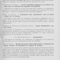 0193 - Page 185 - Revue analytique. Le dental cosmos - Résumé des articles d'Octobre 1932. Harry A. Goldberg. — Relations étiologiques entre l’infection dentaire et les affections cardiaques / Georges M. Anderson. — L’acier inoxydable remplaçant les métaux préaux dans la confection des appareils d’orthodontie / Harry E. Kelsey. — Traitement d’une malocclusion chez Un adulte classe III) et résultat / Sigsmond S. Greenbaum et Hermann Prinz. — Lupus érythémateux buccal étendu / Luther M. Mkitarian. — Ostéomyélites / John H. White. — Emploi des rayons ultra-violents dans le traitement des lésions buccales, en particulier de l’angine de Vincent / Le dental cosmos - Résumé des articles de Novembre 1932. Georges S. Monson. — Mécanique appliquée à la théorie des mouvements mandibulaires
