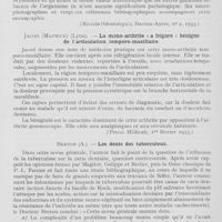 0786 - Page 764 - Revue analytique. Acevedo (Adolfo). — Points de Fordyce de la bouche. (Revista Odontologica, Buenos-Ayres, 1933) / Jacod (Maurice) (Lyon). — La mono-arthrite «a frigore » bénigne de l’articulation temporo-maxillaire. (Presse Médicale, le 1er février 1933) / Breton (A). — Les dents des tuberculeux. (Gazette des Hôpitaux, 7 janvier 1933)