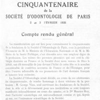 0176 - Page 169 - Cinquantenaire de la société d’odontologie de Paris 2 et 3 février 1935. Compte rendu général
