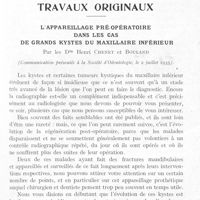 0630 - Page 617 - Travaux originaux. L'appareillage pré-opératoire dans les cas de grands kystes du maxillaire inférieur par les Drs Henri Chenet et Bouland