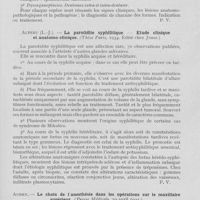 0812 - Page 791 - Revue analytique. Houpert et Friez. — Les tumeurs des mâchoires d’origine dentaire. (Edité chez Vigot, à Paris, 1934) / Alperu (L. J). — La parotidite syphilitique. Etude clinique et anatomo-clinique. (Thèse Paris, 1934. Edité chez Jouve) / Aubry. — Le choix de l'anesthésie dans les opérations sur le maxillaire supérieur. (Presse Médicale, 10 avril 1935)