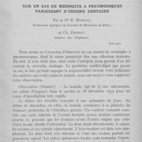 0010 - Page 9 - Fédération dentaire nationale. Sur un cas de méningite à pneumocoques paraissant d'origine dentaire par le Dr R. Moreau et Ch. Debray