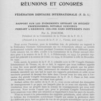 0599 - Page 596 - Réunions et congrès. Fédération dentaire internationale (F. D). Rapport sur les événements offrant un intérêt professionnel notable survenus pendant l'exercice 1935-1936 dans différents pays par A. Joachim