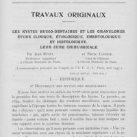 0630 - Page sans numérotation - Travaux originaux. Les kystes bucco-dentaires et les granulomes - Étude clinique, étiologique, embryologique et histologique - Leur cure chirurgicale par Jean Rivet, et Pierre Loisier