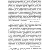 0140 - Page 124 - Analyses bibliographiques. Dr Eugène Olivier, Médecine et santé dans le pays de Vaud au XVIIIe s. (1675-1798), Lausanne. Editions de la Concorde, 1939, t. I. 648 p. in-8°. [Marcel Fosseyeux.]. / Lynor Thorndike et Pearle Kibre, Catalogue of incipits of medieval scientifcs writings in latin, Cambridge (Mns 5), The medieval Academy of America (n° 39), 1938. [Marcel Fosseyeux.]. / Prof. Delmas, La Faculté de médecine de Montpellier édité par la Faculté, 1938, 36 p. in-8°