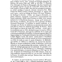 0231 - Page 215 - Glanes bibliographiques. M. Genty, Un écho du concours d'agrégation de 1823, ibid., p. 46. / M. Gille, Un médecin membre de l'Académie des Inscriptions et Belles Lettres, Rev. pratique de biologie appliquée de Hallion, 29e année, 1105, mai 1936, p. 137-143. / P. Lemay, La mort de Barthez, Courrier médical, 86e année, n° 31, 2 août 1936, p. 511