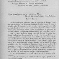 0326 - Page 310 - Séance du 13 avril 1932. Communications. Episode démentiel et gangrène symétrique des extrémités au cours d'une infestation palustre à Plasmodium praecox, par Guyomarc'h, Toullec et Alain. (Clinique médicale de l'École d'application du Service de santé colonial à Marseille.). / Essai d'application de la réaction de Henry à l'étude épidémiologique du paludisme, par F. Trensz