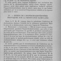 0529 - Page 509 - Séance du 11 mai 1932. Mémoires. Recherches sur la pathogénie et le traitement de la fièvre bilieuse hémoglobinurique, par Ott. III. - Hypercholestérinémie provoquée. / IV. - Effets de l'hypercholestérinémie provoquée sur la résistance globulaire