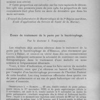 0701 - Page 677 - Séance du 6 juillet 1932. Communications. Fréquence du virus du typhus endémique (typhus murin) dans l'encéphale des rats des navires de guerre à Toulon, par A. Marcandier et R. Pirot. (Travail du laboratoire de bactériologie de la 3e région maritime, Ecole d'application du Service de santé de la marine.). / Essais de traitement de la peste par le bactériophage, par le Docteur J. Fonquernie