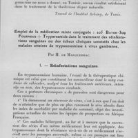 1110 - Page 1051 - Séance du mercredi 11 octobre 1933. Mémoires. Theilériose dispar et gonacrine, par Mlle G. Cordier et M. Ménager. (Travail de l'Institut Arloing, de Tunis.). / Emploi de la médication mixte conjuguée : 205 Bayer-309 Fourneau + Tryparsamide dans le traitement des réinfestations sanguines ou des échecs cliniques constatés chez les malades atteints de trypanosomiase à virus gambiense, par H. de Marqueissac