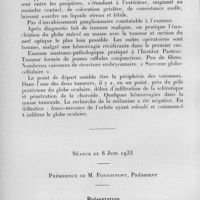 1179 - Page 1116 - Société des sciences médicales de Madagascar. Séance du 2 mai 1933. Communications. Note à propos de deux tumeurs de l'oeil, par M. d'Anella. / Séance du 6 juin 1933. Présentation