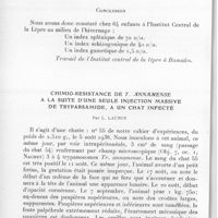 0246 - Page 234 - Séance du 10 mars 1937. Communications. Index paludéen chez les enfants à l'Institut central de la lèpre à Bamako, par J. Tisseuil. (Travail de l'Institut central de la lèpre à Bamako.). / Chimio-résistance de T. annamense à la suite d'une seule injection massive de tryparsamide, à un chat infecté, par L. Launoy