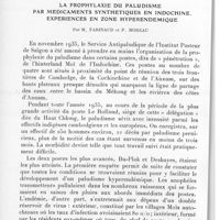 0314 - Page 298 - Séance du 14 avril 1937. Mémoires. La prophylaxie du paludisme par médicaments synthétiques en Indochine. Expériences en zone hyperendémique, par M. Farinaud et P. Moreau